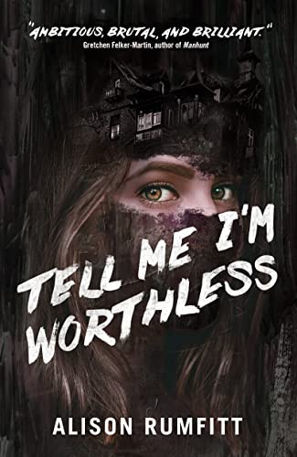Tell Me I'm Worthless book cover