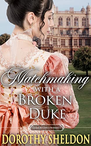 Matchmaking with a Broken Duke book cover