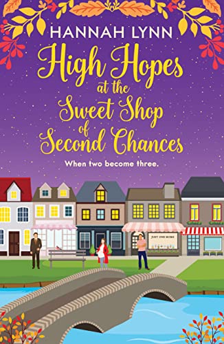High Hopes at the Sweet Shop of Second Chances / High Hopes at the Cotswolds Candy Store book cover