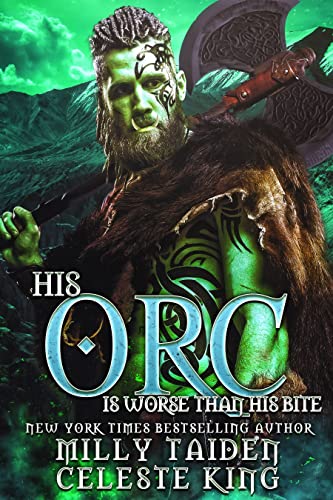 His Orc is Worse than his Bite book cover
