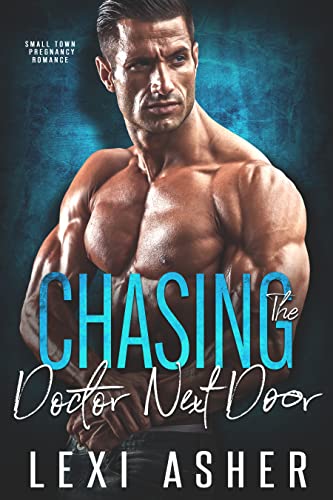 Chasing The Doctor Next Door book cover