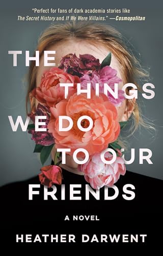 The Things We Do To Our Friends book cover