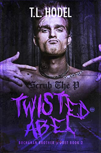 Twisted Able (By: T.L. Hodel) cover