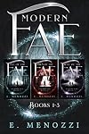 Modern Fae Box Set: Books 1-3