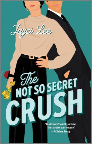 The Not So Secret Crush / Secret Crush Seduction book cover