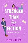 Stranger Than Fan Fiction