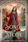 Songs of Stone (Bewitching Fairy Tales Book 5)