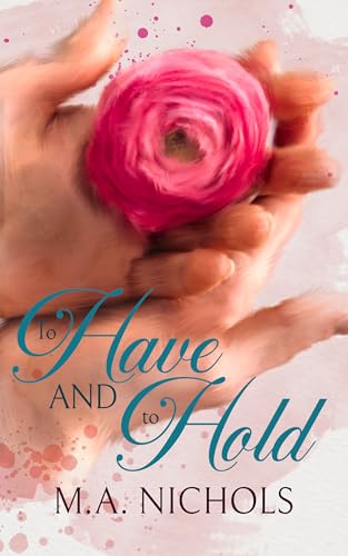 To Have and to Hold book cover
