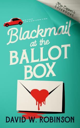 Blackmail at the Ballot Box book cover