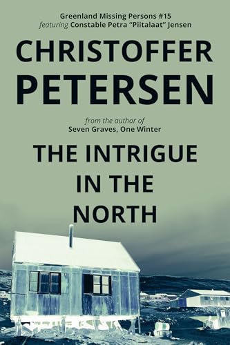 The Intrigue in the North book cover