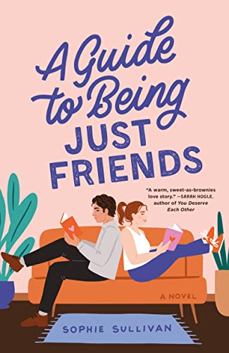A Guide to Being Just Friends book cover