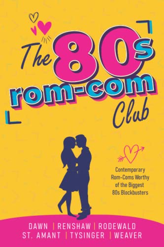 The 80s Rom-Com Club book cover