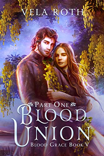 Blood Union Part One book cover