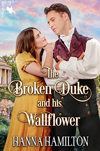 The Broken Duke and his Wallflower book cover