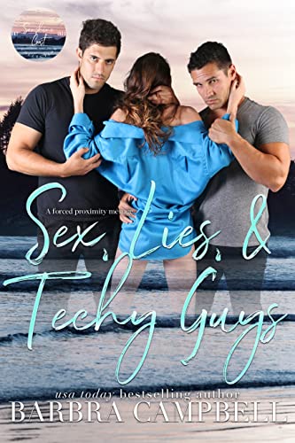 Sex, Lies, & Techy Guys book cover