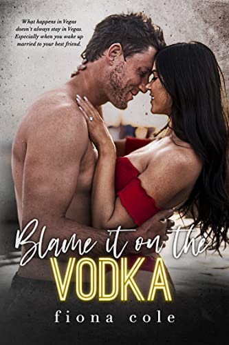 Blame It on the Vodka book cover