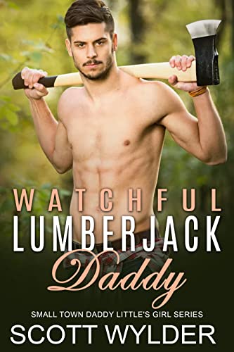 Watchful Lumberjack Daddy book cover