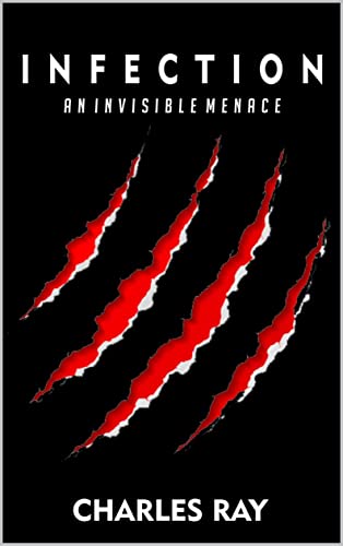 Infection: An Invisible Menace book cover
