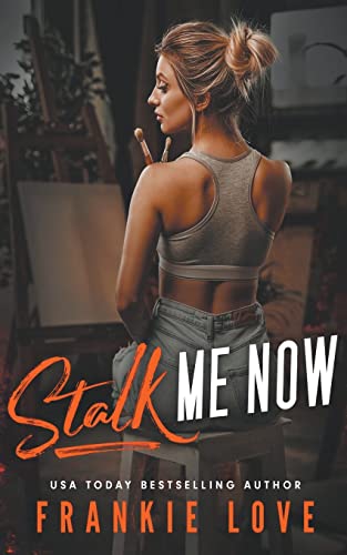 Stalk Me Now book cover