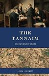 The Tannaim: A Gemara Student's Guide (The Masorah Series)