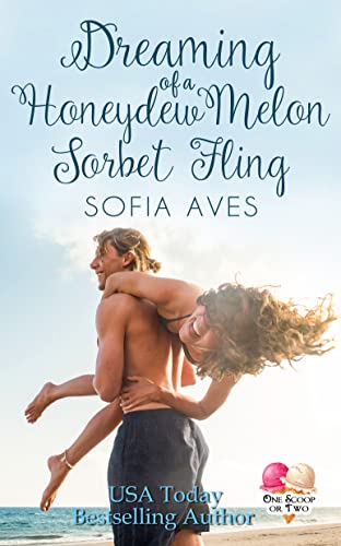 Dreaming of a Honeydew Melon Sorbet Fling book cover