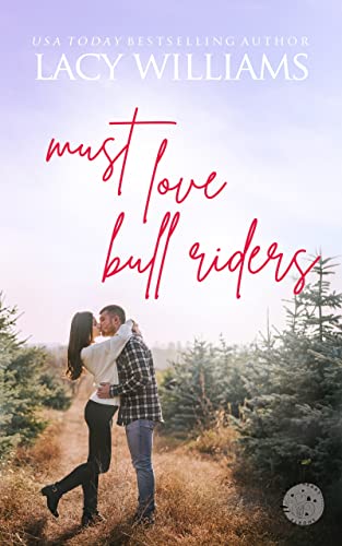 Must Love Bull Riders book cover
