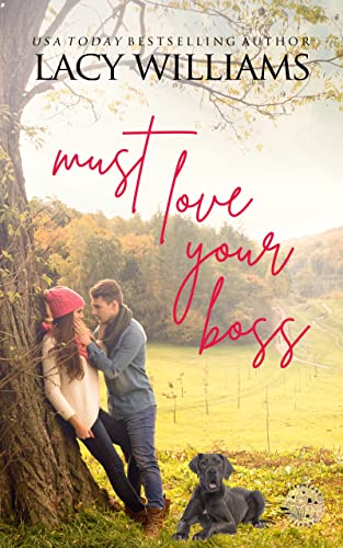Must Love Your Boss book cover