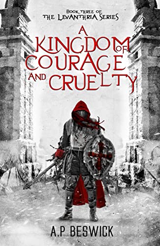 A Kingdom Of Courage And Cruelty book cover