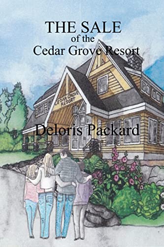 The Sale of the Cedar Grove Resort book cover