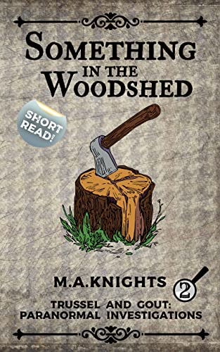 Something in the Woodshed book cover