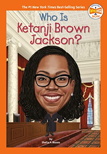 Who Is Ketanji Brown Jackson? (By: Dede Putra,Shelia P. Moses) cover