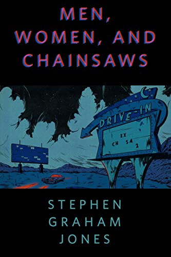 Men, Women, and Chainsaws cover