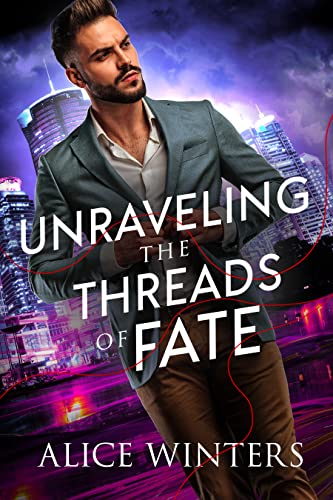 Unraveling the Threads of Fate book cover