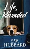 Life, Revealed: Isabelle's Story (Life in Palmyrton Women's Friendship Fiction)