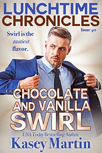 Chocolate and Vanilla Swirl (By: Kasey Martin) cover
