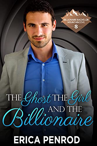 The Ghost, The Girl, and The Billionaire book cover