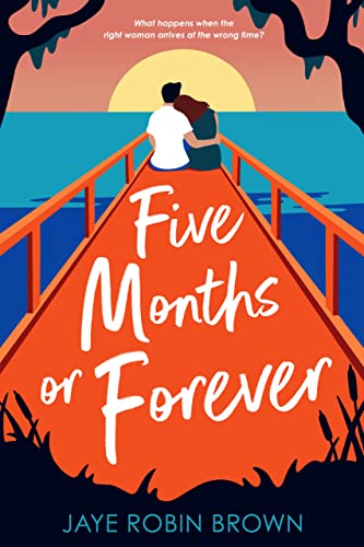 Five Months or Forever book cover