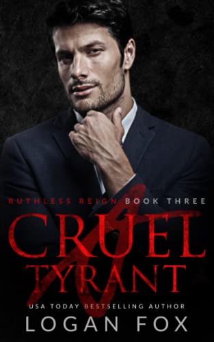 A Cruel Tyrant book cover