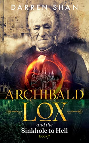 Archibald Lox and the Sinkhole to Hell cover