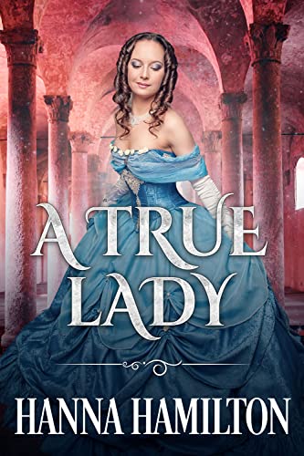 A True Lady book cover