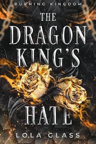 The Dragon King's Hate book cover