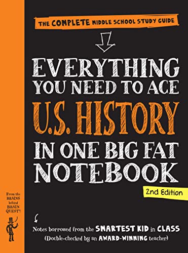 Everything You Need to Ace U.S. History in One Big Fat Notebook (By: Workman Publishing,Philip Bigler,Ella-Kari Loftfield) cover