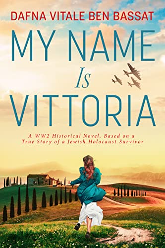My Name Is Vittoria (By: Dafna Vitale Ben Bassat) cover