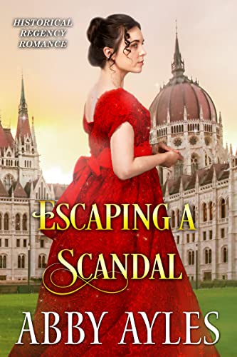 Escaping a Scandal (By: Abby Ayles) cover