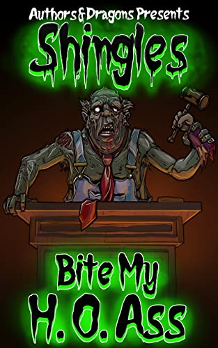 Bite My H.O.Ass (By: Robert Bevan) cover