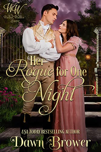 Her Rogue for One Night (By: Dawn Brower) cover