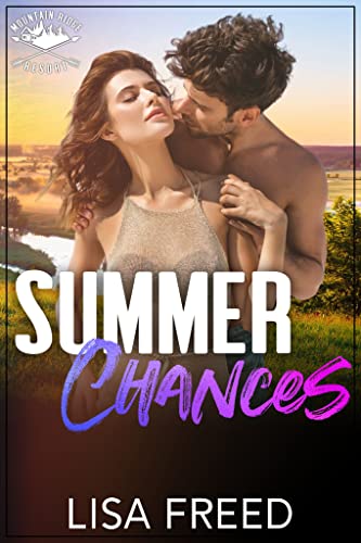 Summer Chances (By: Lisa Freed) cover