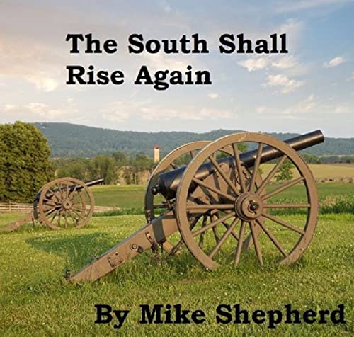 The South Shall Rise Again book cover