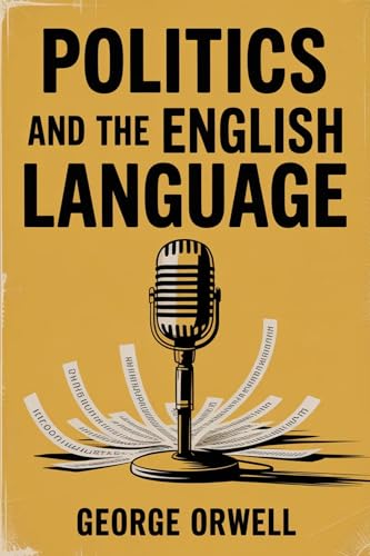 Politics and the English Language book cover
