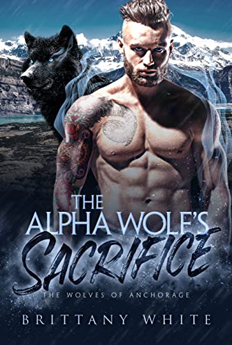 The Alpha Wolf’s Sacrifice book cover